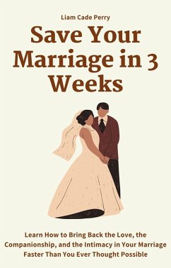 Cover Save Your Marriage in 3 Weeks (eBook, ePUB)