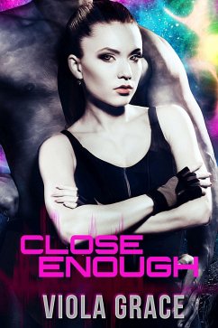 Cover Close Enough (Stand Alone Tales, #2) (eBook, ePUB)