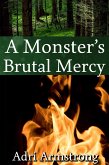 A Monster's Brutal Mercy (A Kinky Collection, #29) (eBook, ePUB) A Monster's Brutal Mercy (A Kinky Collection, #29) (eBook, ePUB)