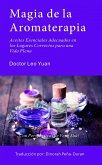 Magia de la Aromaterapia (eBook, ePUB)