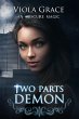 Two Parts Demon (An Obscure Magic, #2)... - Bild 1