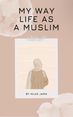 Cover My Way of Life as a Muslim (eBook, ePUB)