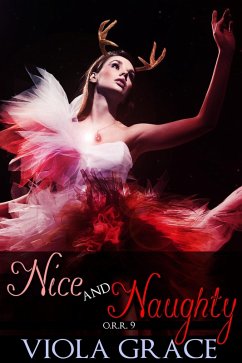 Nice and Naughty (Operation Reindeer Retrieval, #9) (eBook, ePUB) - Grace, Viola