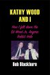Kathy Wood and I: How I Fell Down the... - Bild 1