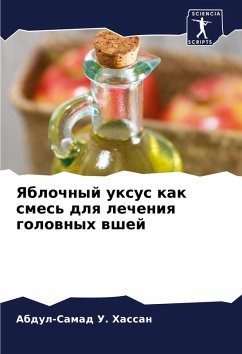 Yablochnyj uxus kak smes' dlq lecheniq golownyh wshej - U. Hassan, Abdul-Samad