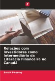 Relações com Investidores como Intermediário da Literacia Financeira no Canadá