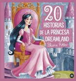 20 historias de la princesa Dreamland