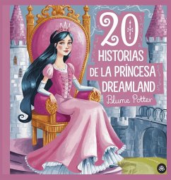 Cover 20 historias de la princesa Dreamland
