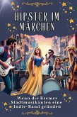 Hipster im Märchen Hipster im Märchen