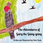 The Adventure of Gary the Gang-gang The Adventure of Gary the Gang-gang