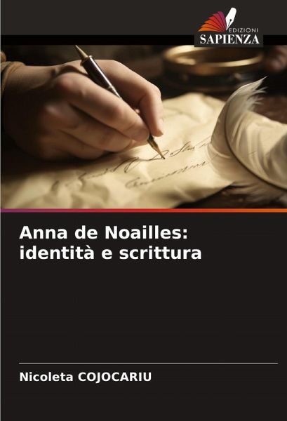 Anna de Noailles: identità e scrittura Anna de Noailles: identità e scrittura