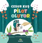 Cesur Kus Pilot Oluyor