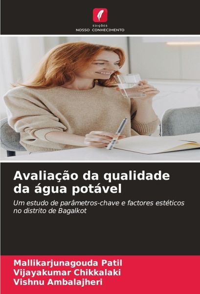 Avaliação da qualidade da água potável Avaliação da qualidade da água potável