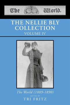 Cover The Nellie Bly Collection Volume IV