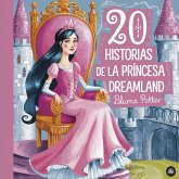 20 historias de la princesa Dreamland