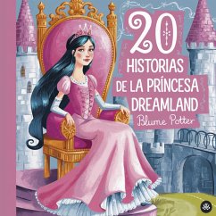 Cover 20 historias de la princesa Dreamland