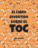 El Libro Divertido sobre el TOC El Libro Divertido sobre el TOC