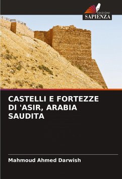Cover CASTELLI E FORTEZZE DI 'ASIR, ARABIA SAUDITA