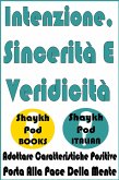 Intenzione, Sincerità E Veridicità (eBook, ePUB)