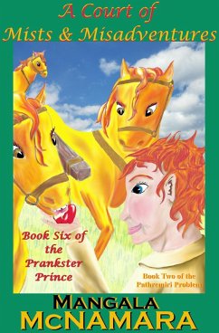 Cover A Court of Mists and Misadventures: Book 6 of the Prankster Prince (eBook, ePUB)