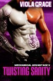 Twisting Sanity (Mechanical Advantage, #5) (eBook, ePUB) Twisting Sanity (Mechanical Advantage, #5) (eBook, ePUB)