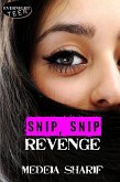 Snip, Snip Revenge (eBook, ePUB)
