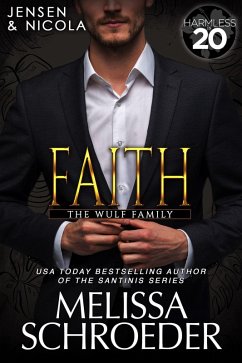Faith (The Wulf Family, #1) (eBook, ePUB) - Schroeder, Melissa
