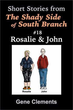 Rosalie & John (The Shady Side of South Branch, #18) (eBook, ePUB) - Clements, Gene
