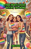 Pride Month Parade with My Two Moms (eBook, ePUB)