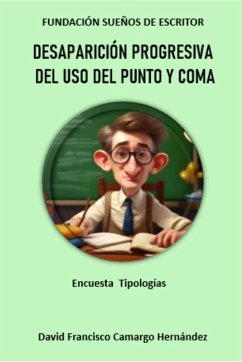 Cover Desaparición progresiva del uso del punto y coma (eBook, ePUB)