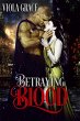 Betraying Blood (Stand Alone Tales, #5)... - Bild 1