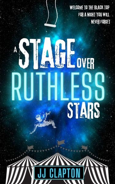 A Stage over Ruthless Stars (eBook, ePUB) A Stage over Ruthless Stars (eBook, ePUB)