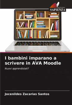 I bambini imparano a scrivere in AVA Moodle - Zacarias Santos, Jocenildes