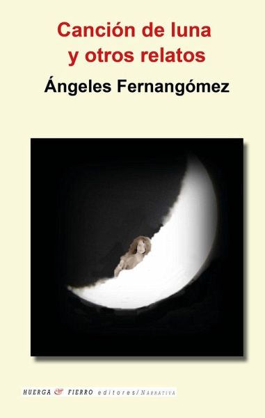 Cancion De Luna Y Otros Relatos Cancion De Luna Y Otros Relatos