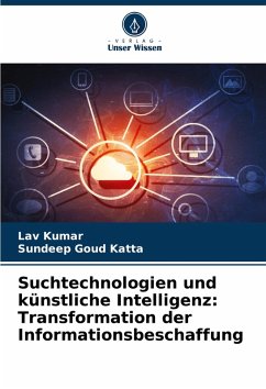 Cover Suchtechnologien und künstliche Intelligenz: Transformation der Informationsbeschaffung