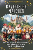 Bayerische Märchen Bayerische Märchen