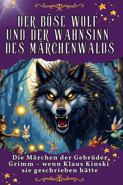 Der böse Wolf und der Wahnsinn des Märchenwaldes
