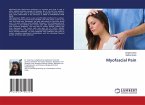 Myofascial Pain Myofascial Pain