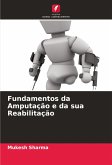 Fundamentos da Amputação e da sua Reabilitação