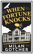 When Fortune Knocks - Bild 1