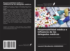 Cover Responsabilidad médica e influencia de los delegados médicos