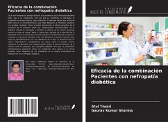 Eficacia de la combinación Pacientes con nefropatía diabética - Tiwari, Atul; Sharma, Gaurav Kumar