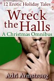 Wreck the Halls (eBook, ePUB) Wreck the Halls (eBook, ePUB)