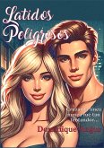 Latidos Peligrosos (eBook, ePUB)