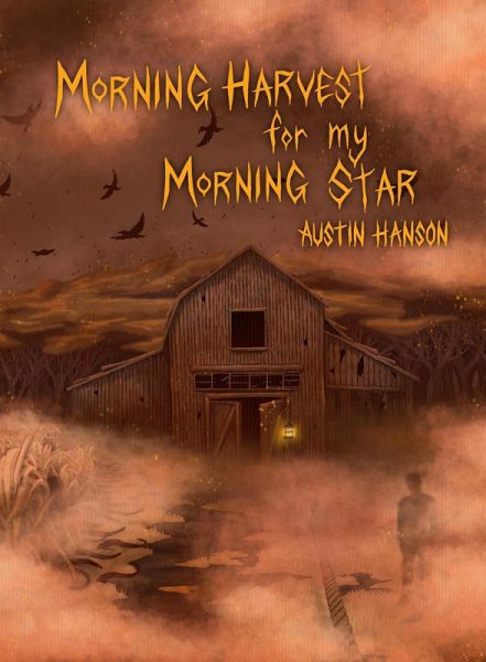Morning Harvest for my Morning Star (eBook, ePUB)