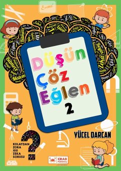 Cover Düsün Çöz Eglen 2 (Zekâ Sorulari, #2) (eBook, ePUB)