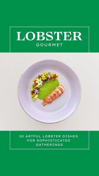 Lobster Gourmet (eBook, ePUB) Lobster Gourmet (eBook, ePUB)