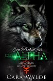 Ein Tribut für den Alpha (Alma-Venus-Wandlerbräute) (eBook, ePUB) Ein Tribut für den Alpha (Alma-Venus-Wandlerbräute) (eBook, ePUB)