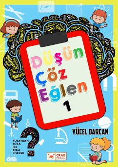 Cover Düsün Çöz Eglen 1 (Zekâ Sorulari, #1) (eBook, ePUB)