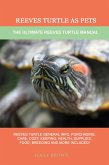 Reeves Turtle as Pets (eBook, ePUB) Reeves Turtle as Pets (eBook, ePUB)